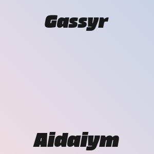 Gassyr - Aidaiym
